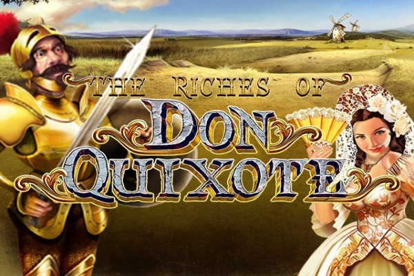 17500 the riches of don quixote